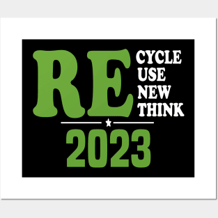 Recycle Reuse Renew Rethink Posters and Art